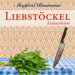 Liebstöckel - Kräuterkrimi