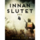 Innan slutet del 4
