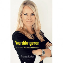 Værdikrigeren: Et portræt af Pernille Vermund