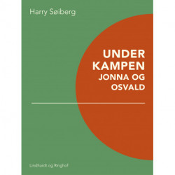 Under kampen: Jonna og Osvald
