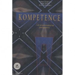 Kompetence: - i et organisatorisk perspektiv