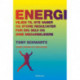 Energi - Vejen til nye vaner og store resultater for dig selv og dine medarbejdere