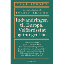 Indvandringen til Europa: Velfærdsstat og integration