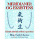 Meridianer og eksistens: Klassisk kinesisk medicin og daoisme