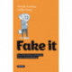 Fake It (English Version): Your Online Identity Is Worth Gold. Guide to Digital Selfdefense