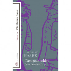 Den gode soldat Svejks eventyr: Med forord af Uffe Ellemann-Jensen