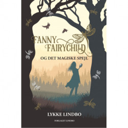 Fanny Fairychild og det magiske spejl