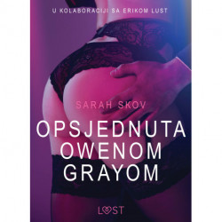 Opsjednuta Owenom Grayom - Seksi erotika