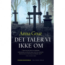 Det taler vi ikke om