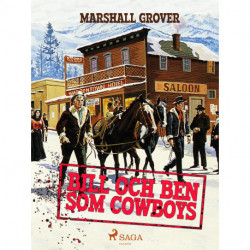 Bill och Ben som cowboys