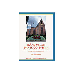 Skåne mellem dansk og svensk: En undersøgelse af de nationale brydninger i Skåne stift i årene 1658 til 1679. Holdninger hos biskoppen og i præsteskabet