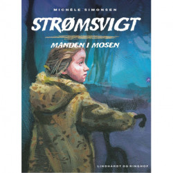 Strømsvigt 2: Manden i mosen