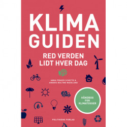Klimaguiden: Red verden lidt hver dag