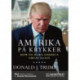 Amerika på krykker - How to make America great again