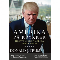 Amerika på krykker - How to make America great again