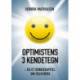Optimistens 3 kendetegn