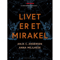 Livet er et mirakel
