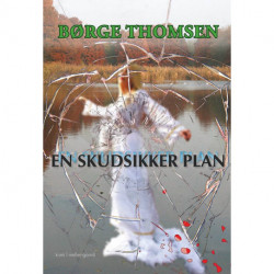 En skudsikker plan