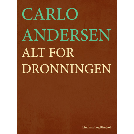 Alt for dronningen