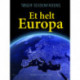 Et helt Europa