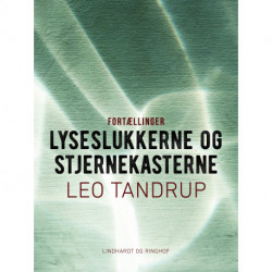 Lyseslukkerne og stjernekasterne