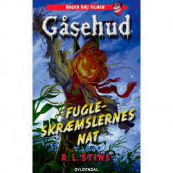 Gåsehud - Fugleskræmslernes nat