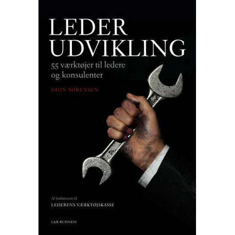 Lederudvikling - 55 værktøjer til ledere og konsulenter