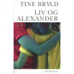 Liv og Alexander 1-3
