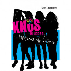 KNuSklubben 1: Lipgloss og løgne