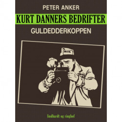 Kurt Danners bedrifter: Guldedderkoppen