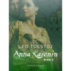 Anna Karenin. Bind 2