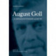 August Goll: en shakespearesk kriminalist og hans tid