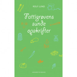 Fattigrøvens sunde opskrifter