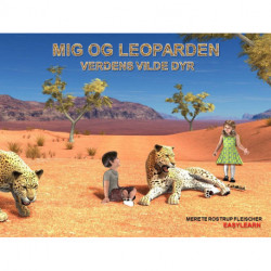 Mig og leoparden: Verdens vilde dyr