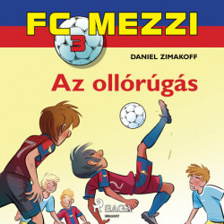 FC Mezzi 3: Az ollórúgás