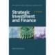 Strategic Investment and Finance