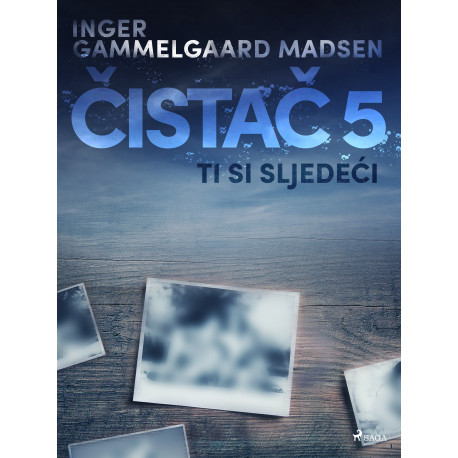 Čistač 5: Ti si sljedeći
