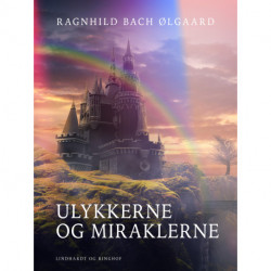 Ulykkerne og miraklerne