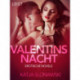 Valentinsnacht: Erotische Novelle