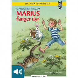 Marius midtimellem: Marius fanger dyr