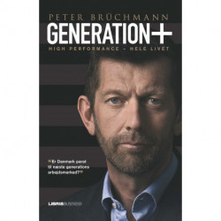 Generation +: High performance – Hele livet