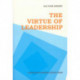 The Virtue of Leadership