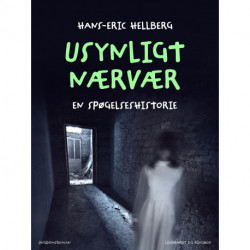 Usynligt nærvær. En spøgelseshistorie