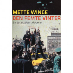 Den femte vinter: En besættelsestidsroman