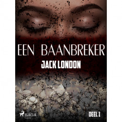 Een baanbreker - Deel 1