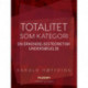 Totalitet som kategori. En erkendelsesteoretisk undersøgelse