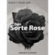 Den sorte rose