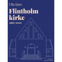 Flintholm kirke 1960-2000