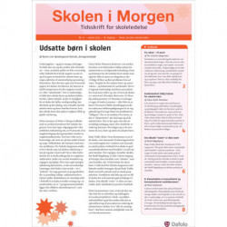 Skolen i Morgen. Nr. 6. Marts 2013. 16. årgang. Tema: Socialt udsatte børn