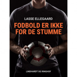 Fodbold er ikke for de stumme